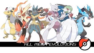 All Mega Evolutions メガシンカ [upl. by Leahcimdivad]