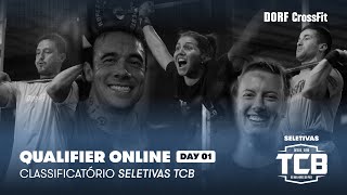 DAY 01 Qualifier Online DORF CrossFit  Seletivas TCB 2024 [upl. by Odel]