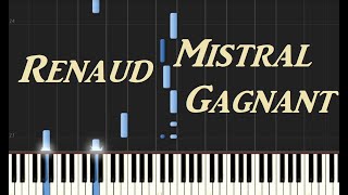 Mistral Gagnant Renaud  Piano Tutorial Synthesia [upl. by Ain811]