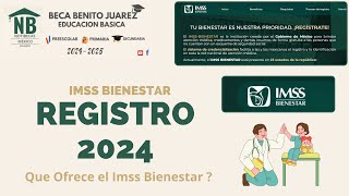 IMSS BIENESTAR  Registro 2024  Conoce Los Beneficios de Este Programa [upl. by Nieberg]