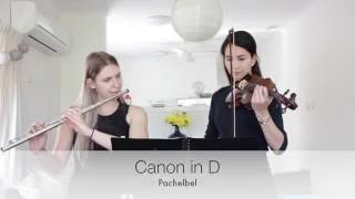 Canon in D  Pachelbel  Flute and Violin Duet [upl. by Behlau]