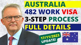 Australia 482 Visa 3Step Process 20232024  482 Visa Australia [upl. by Him971]