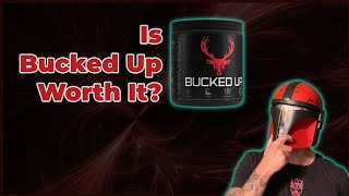 Bucked Up Pre Workout Review  Is Bucked Up the Best Pre Workout [upl. by Varuag]