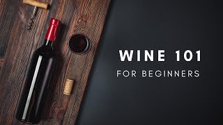 WINE 101 FOR BEGINNERS PART 1 [upl. by Yetnom]