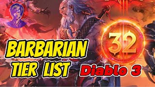 Diablo 3 Season 32 Barbarian Tier List amp Builds Tweaks Ethereals [upl. by Anos]