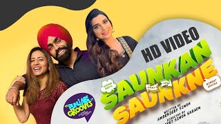 Saukan Saukane Punjabi Movie  Ammy Virk  Sargun Mehta  Nimrat Khaira  Punjabi Grooves [upl. by Zackariah]