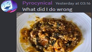 Pyrocynical is TERRIBLE at Cooking [upl. by Vicky]