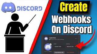 How To Create Webhooks On Discord [upl. by Roseanne]