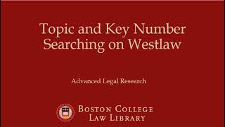 Topic and Key Number Searching on Westlaw [upl. by Ozner366]