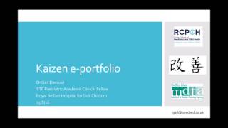 RCPCH Kaizen eportfolio training 1 Introduction [upl. by Allicerp]