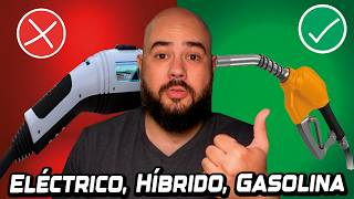 Eléctricos vs Híbridos vs Gasolina  ¿Cuál Es Mejor Opción [upl. by Okimik]