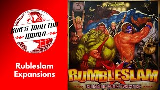 Rob Looks at Some Rumbleslam Expansions [upl. by Nnodnarb]