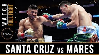 Santa Cruz vs Mares FULL FIGHT August 29 2015  PBC on ESPN [upl. by Gilly]