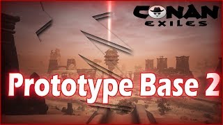 Prototype Base 2  Conan Exiles [upl. by Enohpesrep315]