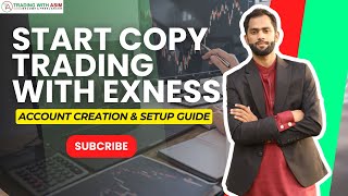 How to Start Copy Trading with Exness [upl. by Blinni]