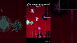 Clubstep secret way Swag route geometrydash gd shorts [upl. by Jezrdna]