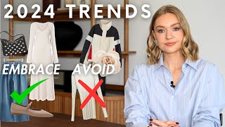 FASHION TRENDS TO EMBRACE amp ONES TO AVOID IN 2024  CREATING A MODERN CLASSIC LOOK [upl. by Nnylyrehc]