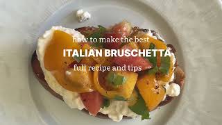 How to Make the Best Italian Bruschetta with Burrata Cheese [upl. by Arramas890]