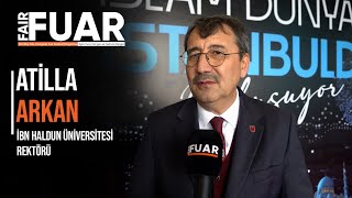 İbn Haldun Üniversitesi Rektörü Prof Dr Atilla Arkan istanbulstkfuarı [upl. by Araic]