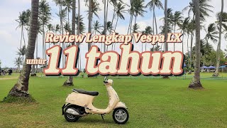 Review Lengkap Vespa LX 150 ie 2013 [upl. by Tiphanie892]