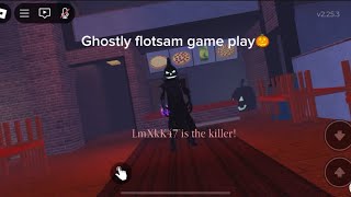 Ghostly flotsam👻 gameplaySURVIVE THE KILLER [upl. by Daune]