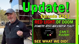 CANT FLUSH AGAIN  UPDATE on Dometic Masterflush 8700 Macerator Toilet RED LIGHT of Doom  EP319 [upl. by Morril]