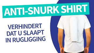 Antisnurk shirt – Verhindert dat u slaapt in rugligging [upl. by Nywloc]