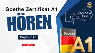 Goethe Zertifikat A1 Exam 2024  Paper  146  Hören mit Lösungen  Start Deutsch A1 [upl. by Snebur]