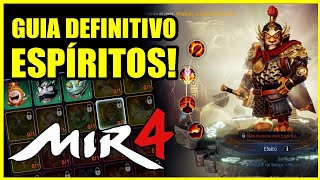 GUIA COMPLETO ESPÍRITOS MIR4  QUAL MELHOR ESPÍRITO COMO GANHAR ESPÍRITOS MIR4 DICAS [upl. by Devol358]