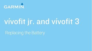 Tutorial  vívofit jr and vívofit 3  Replacing the Battery [upl. by Thorrlow]