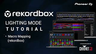 9 Lighting Mode  Macro Mapping rekordbox [upl. by Noda]