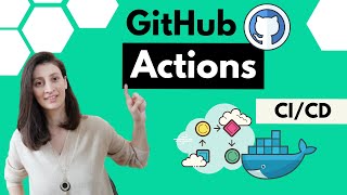 GitHub Actions Tutorial  Basic Concepts and CICD Pipeline with Docker [upl. by Eniladam]