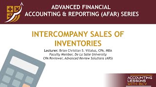 AFAR Consolidated Financial Statements  Intercompany Sales of Inventories [upl. by Justen752]