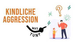 Tipps zum Umgang mit aggressiven Kindern [upl. by Chuah]