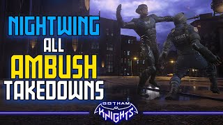 Gotham Knights  Nightwing All Ambush Takedowns [upl. by Nitsrik718]