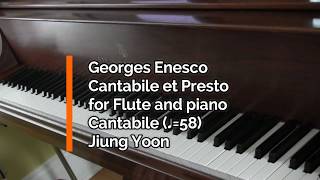 Piano Part  Enesco Cantabile et Presto for Flute and Piano Cantabile ♩58 [upl. by Editha]