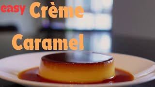 4 Ingredients Crème Caramel [upl. by Sibell]