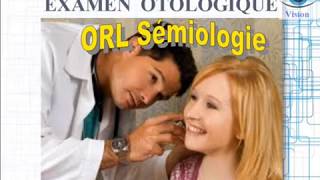 ORL SÉMIOLOGIE examen Otologique Anatomie de loreille Otoscope [upl. by Ioves]