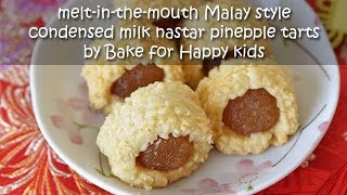 Melt in the Mouth Malay style Condensed Milk Nastar Pineapple Tarts [upl. by Claudelle]