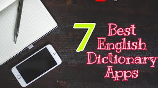 7 Best Dictionary Apps you should have in mobile  Learn English English vocabulary [upl. by Nylloc]