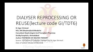 DIALYSER REPROCESSING OR REUSE [upl. by Lseil999]