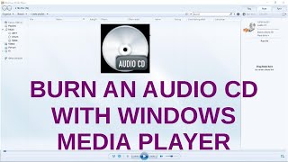 How to burn MP3 to an Audio CD for any CD player amp car stereo using Windows Media Player [upl. by Leverett]