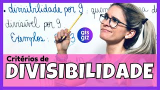 CRITÉRIOS de DIVISIBILIDADE  REGRAS DE DIVISIBILIDADE  Matemática Básica \Prof Gis [upl. by Thgiwed891]