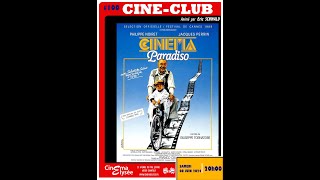 CinéClub 100  Cinema Paradiso de Giuseppe Tornatore 1988 [upl. by Egap105]