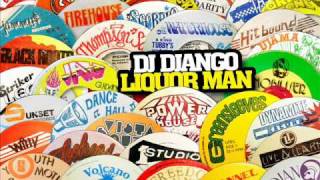 DJ Django  Liquor Man Taxi [upl. by Knutson]