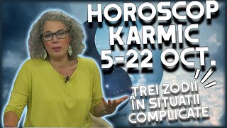 Horoscop karmic Camelia Pătrășcanu Perioada 522 octombrie una complicată pentru zodii [upl. by Templeton]