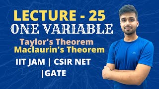 Lecture 25  Taylors Theorem  function of one variable   IITJAM  VY Sir [upl. by Eelah]