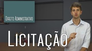 Direito Administrativo 06  Licitação [upl. by Bibby]