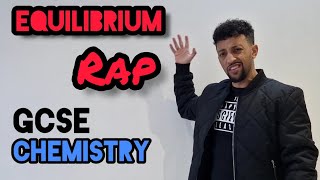 Science Raps GCSE Chemistry  Equilibrium [upl. by Ahsiym]