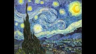 Van Gogh Starry Night La nuit étoilée [upl. by Hasheem534]